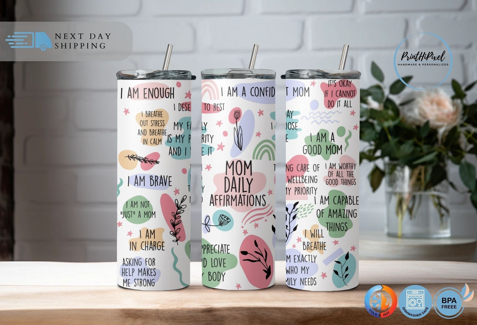 Mom Daily Affirmations Tumbler, Personalized Mother Tumbler with Straw, Mothers Day Gift, Custom Mama Tumbler, New Mom Gift, Gifts for Mom